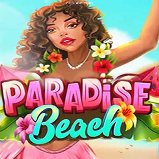 Dive into the World of ParadiseBeach and Discover Its Thrilling Adventures
